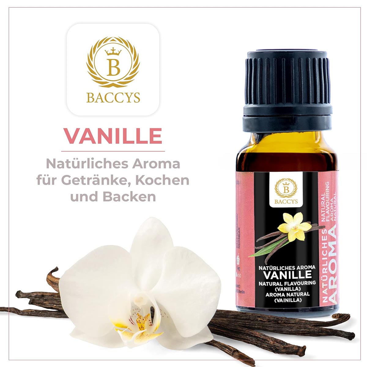 BACCYS Natürliches Aroma: Intensive Geschmacksvielfalt für Getränke und Backen, 10ml, vegan, zuckerfrei